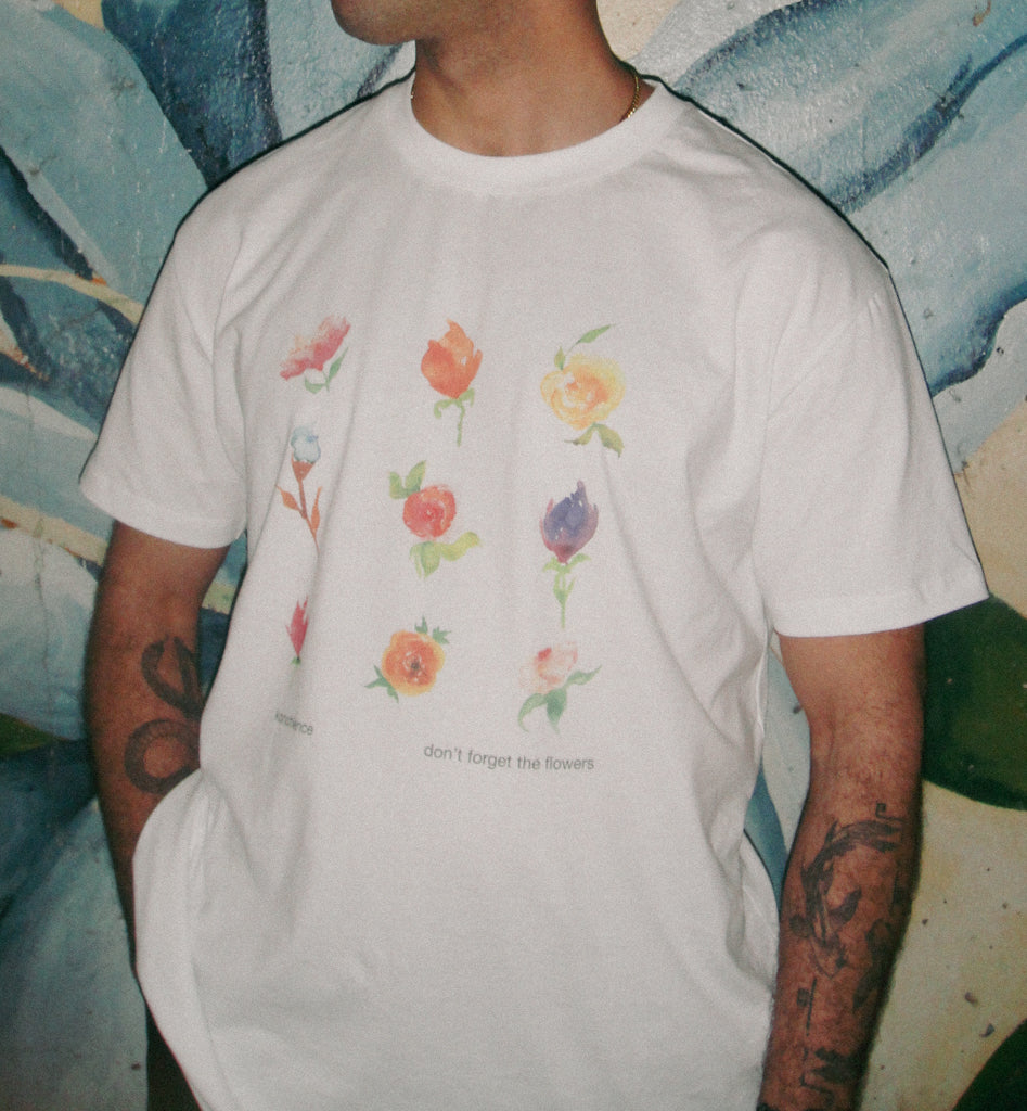 Don't Forget The Flowers T-Shirt
